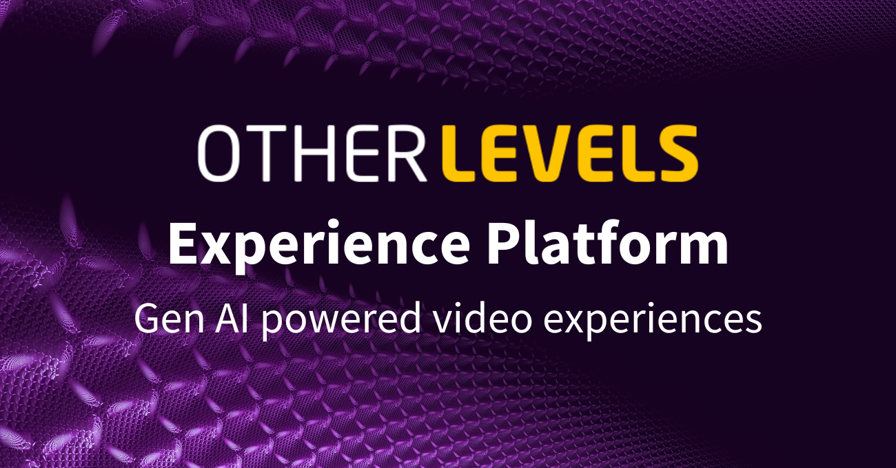 OtherLevels transforms customer experience with the launch of Experience Platform